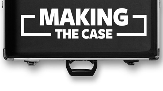 Graphic of open briefcase with "making the case" written inside.