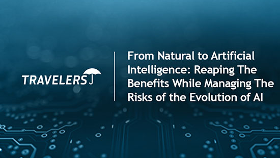 Travelers logo. Text on blue background, From Natural to Artificial Intelligence: Reaping the benefits while managing the risks of the evolution of AI